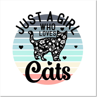 Just a girl who loves Cats 2 Posters and Art